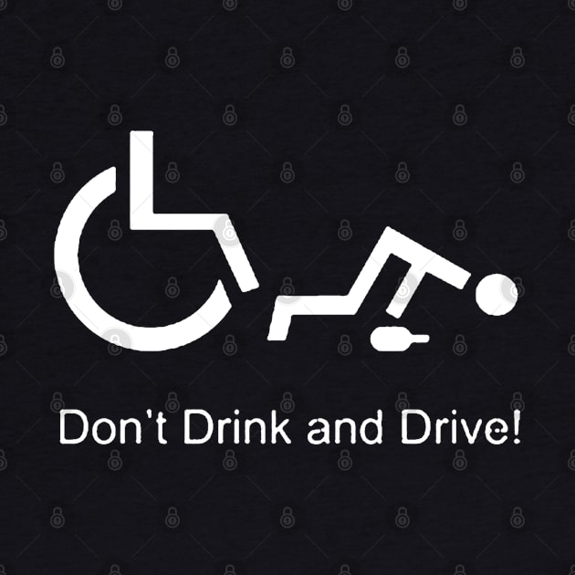 Don't Drink And Drive by Olien